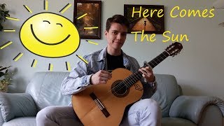 Here Comes The Sun  A.K.A. Smile Maker - Finferstyle Guitar cover