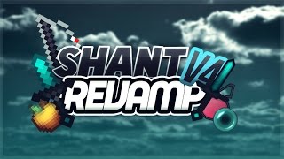 Shant V4 Revamp Pack Release