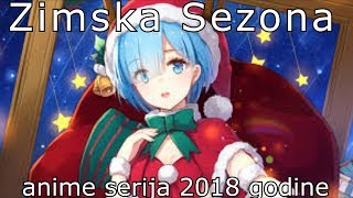 Zimska sezona anime serija 2018 godine