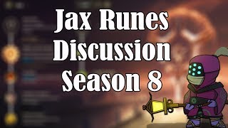 New Runes Discussion For Jax | Season 8 League Of Legends