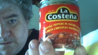 I review Chipotle Peppers in Adobo Sauce from LA Costena