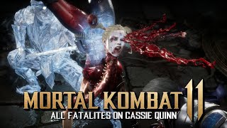 MK11: All Fatalities (Including DLC Characters) on Cassie Quinn (Harley Quinn) (1080P/60FPS)