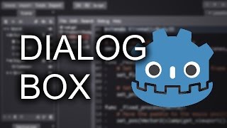 Godot Tutorial - Dialog Box