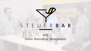 Videocast S T E U E R B A R #05 - Online Reputation Management