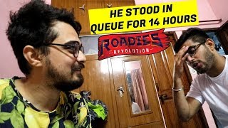 HE WENT FOR MTV ROADIES REVOLUTION AUDITION IN DELHI AND THIS HAPPENED....