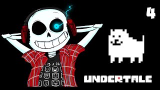 Undertale [РУСИФИКАТОР] | УПОРОТЫЕ СОБАКИ | 4 серия