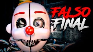 FIVE NIGHTS AT FREDDY'S SISTER LOCATION: FINAL OCULTO COMPLETADO - FAKE ENDING COMPLETE