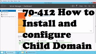 How to create Child Domain on Windows Server 2012 R2