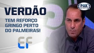TEM REFORÇO GRINGO PERTO DO PALMEIRAS!
