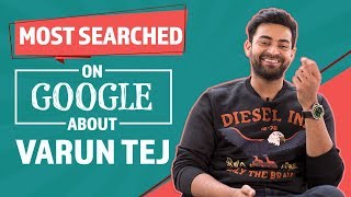 Most Searched Google Questions about Varun Tej | Tollywood | Pinkvilla