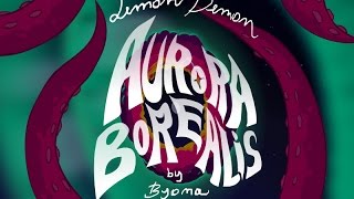 Lemon Demon Animated - Aurora Borealis