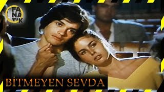 Bitmeyen Sevda - Eski Türk Filmi Tek Parça (Restorasyonlu)