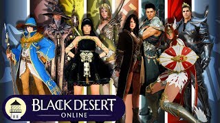 The Classes of Black Desert: 2018 Class Guide - Pt1