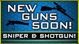 New Guns Coming Soon! | .50 cal Sniper & Lever Action 2187 Shotgun!