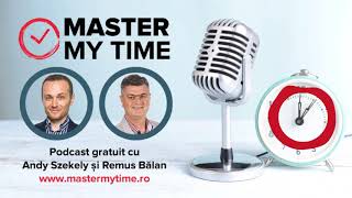 E005   Managementul timpului  |  angajați vs antreprenori cu Andy Szekely si Remus Bălan