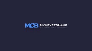 Обзор ICO?MyCryptoBank - настоящий криптовалютный банк