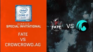 [Matches] Warface Special Invitational: Fate VS CrowCrowd.AG