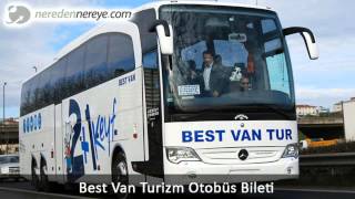 Best Van Turizm Otobüs Bileti | neredennereye.com