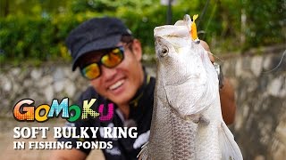 How to use Storm Gomoku Soft Bulky Ring in Fishing Ponds