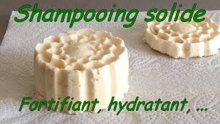 Shampooing solide fortifiant, hydratant...