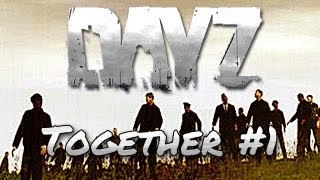 DayZ - Let's Play Together DayZ Mod #1 - DayZ Gameplay German - Season 5 Episode 1