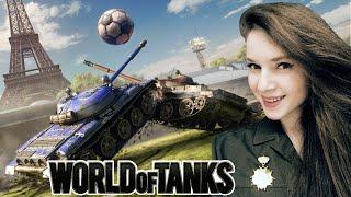 Девушка играет в WORLD OF TANKS (WoT) #2 — ТАНКОВЫЙ ФУТБОЛ!