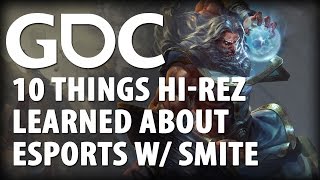 10 things Hi Rez Studios Learned About eSports with SMITE
