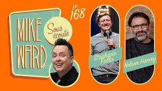 #168 – Nelson Harvey et Stéphane Fallu