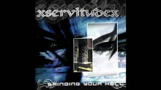xServitudex - Bringing Your Hell (Full EP 2019)