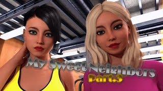 My Sweet Neighbors(Pandelo) Walkthrough/Gameplay Part.3[18+]