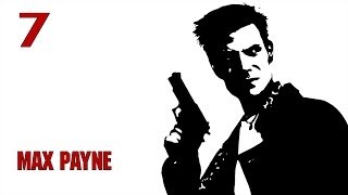 Прохождение Max Payne - #7 Холодная сталь