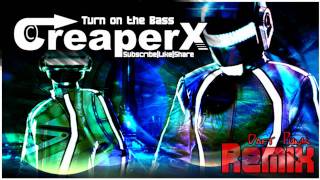 CreaperX - Daft Punk (Remix)
