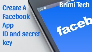 Facebook App ID - Create A Facebook App ID and secret key for website