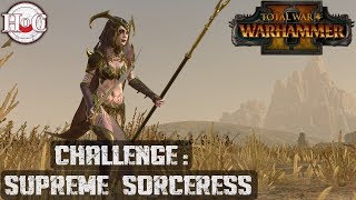 Supreme Sorceress Challenge 1 - Total War Warhammer 2 - Online Battle 193