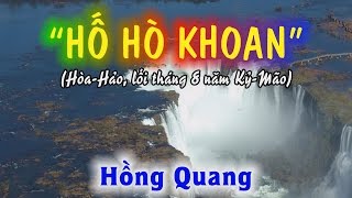 Bình giảng bài: “HỐ HÒ KHOAN” - Đ.Đ HỒNG QUANG