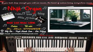 Học Đàn Online - Hướng Dẫn Solo Nốt Nắng Có Còn Xuân (Chi Tiết) - Nhật Organ