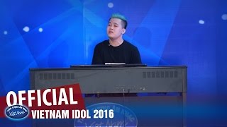 VIETNAM IDOL 2016 - TẬP 2 - GÁNH HÀNG RAU & ANH MƠ MÌNH CHẾT ĐI - QUỐC TUẤN