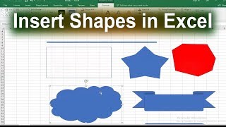 How to Insert Shape in Microsoft Excel 2017
