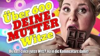 600 Deine Mutter Witze