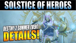 Destiny 2 News | SOLSTICE OF HEROES Event! Redux Missions & New Gear!