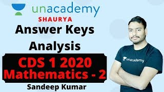CDS 1 2020 Mathematics Answer Keys | CDS 1 2020 Math Answer Key - 2 | CDS 1 2020 Answer Key Analysis
