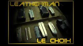 Leatherman® - Choisir son Multitool - (French)