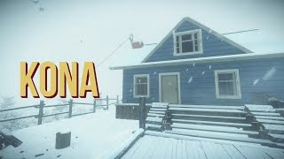 KONA - Początek