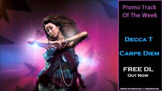 Decca T - Carpe Diem (Original Mix) [Progressive House]