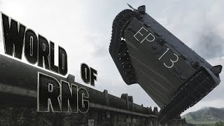 World of Tanks - World of RNG Ep 13, "Flip"