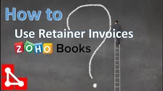 How to use retainer invoices and apply credits in Zoho Books