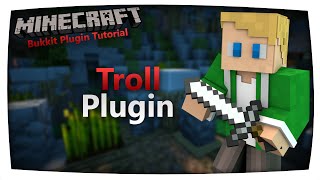 Troll Plugin | Bukkit Plugin 1.8 - 1.13 | SirBukkit