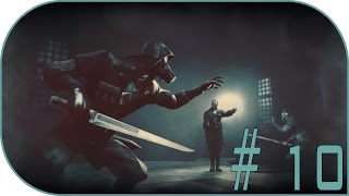 Девичье прохождение Dishonored: The Knife Of Dunwall  ♦ Без убийств♦ #10