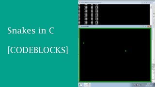 Snakes Game in C / C++ [USING GRAPHICS.H] [WINDOWS][CODEBLOCKS]