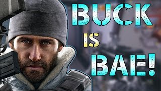 BUCK is BAE -- Rainbow Six Siege Console Diamond